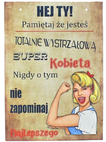 Tabliczka Motywacyjna WYSTRZAŁOWA KOBIETA Zawieszka Dekoracjna Dla Kobiety